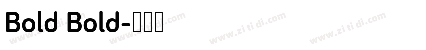Bold Bold字体转换